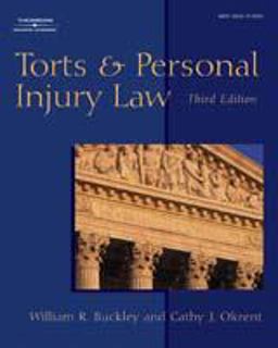 Torts and Personal Injury Law 3rd 9780766847613 Front Cover