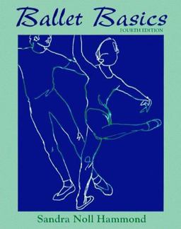 Ballet Basics 4th 9780767412025 Front Cover