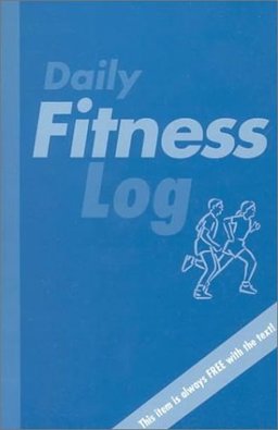 Daily Fitness Log Daily Fitness Log