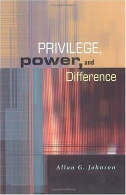 Privilege, Power, and Difference  9780767422543 Front Cover