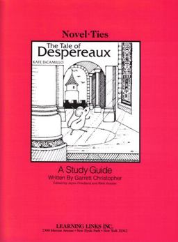 The Tale of Despereaux The Tale of Despereaux