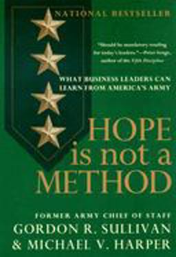Hope Is Not a Method What Business Leaders Can Learn from America's Army  9780767900607 Front Cover