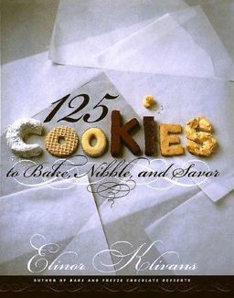 125 Cookies to Bake, Nibble, and Savor  9780767901543 Front Cover