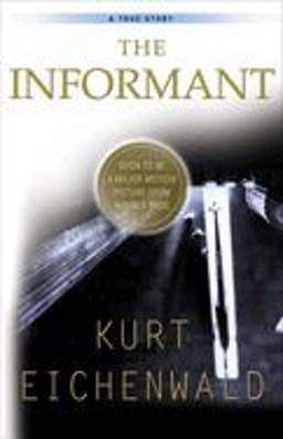 Informant A True Story  9780767903271 Front Cover