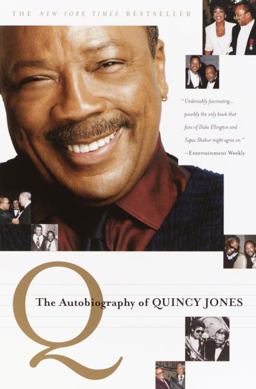 Q The Autobiography of Quincy Jones  9780767905107 Front Cover