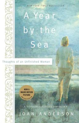 Year by the Sea Thoughts of an Unfinished Woman  9780767905930 Front Cover