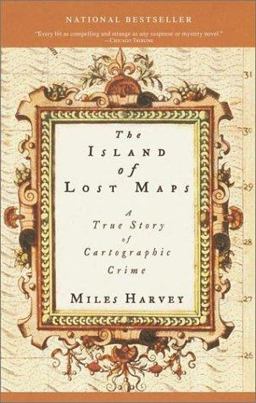 Island of Lost Maps A True Story of Cartographic Crime 2001 9780767908269 Front Cover