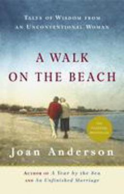Walk on the Beach Tales of Wisdom from an Unconventional Woman  9780767914758 Front Cover