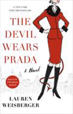 Devil Wears Prada A Novel  9780767914765 Front Cover