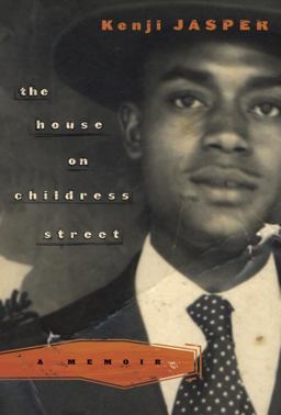 House on Childress Street A Memoir  9780767916790 Front Cover