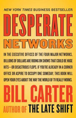 Desperate Networks  9780767919746 Front Cover