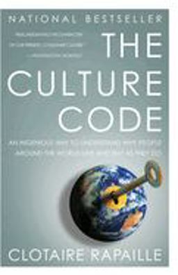 Culture Code An Ingenious Way to Understand Why People Around the World Live and Buy As They Do  9780767920575 Front Cover