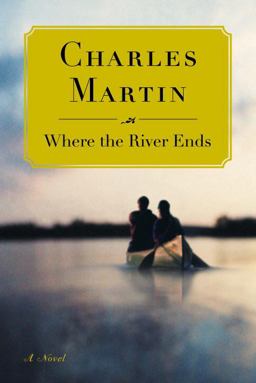 Where the River Ends  9780767926980 Front Cover