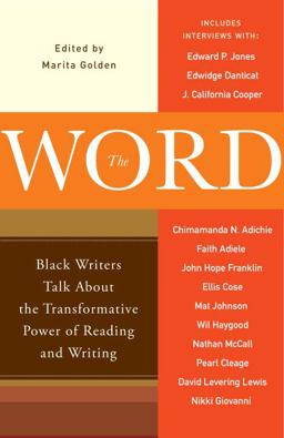 Word Black Writers Talk about the Transformative Power of Reading and Writing  9780767929912 Front Cover