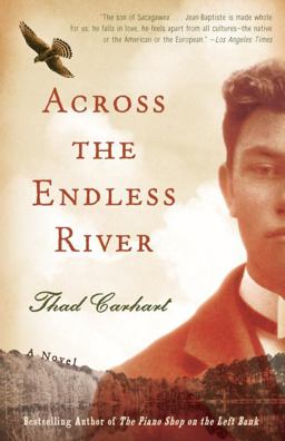 Across the Endless River  9780767931731 Front Cover