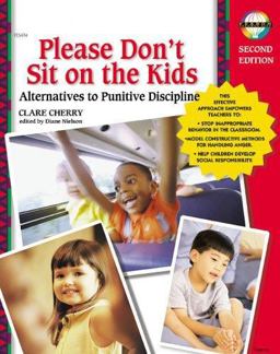 Please Don't Sit on the Kids Alternatives to Punitive Discipline 2nd 9780768224542 Front Cover