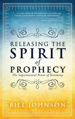 Releasing the Spirit of Prophecy