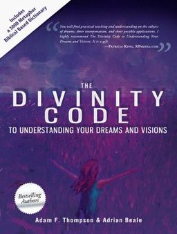 Divinity Code to Understanding Your Dreams and Visions  9780768440904 Front Cover