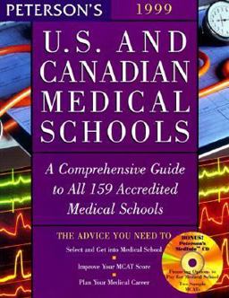 U. S. and Canadian Medical Schools 1999