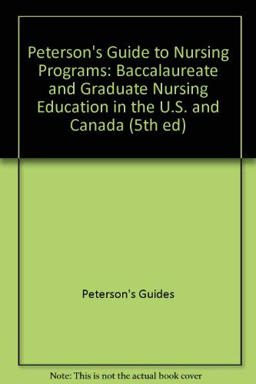 Peterson's Guide to Nursing Programs
