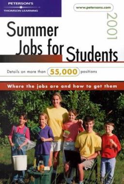 Peterson's Summer Jobs for Students 2001