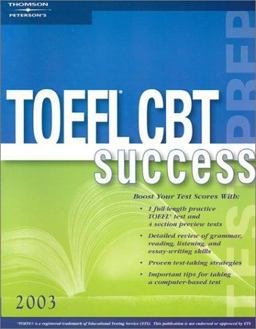 TOEFL CBT Success 2003 TOEFL CBT Success 2003