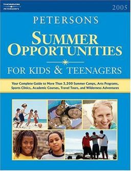 Summer Opportunities for Kids and Teenagers 2005