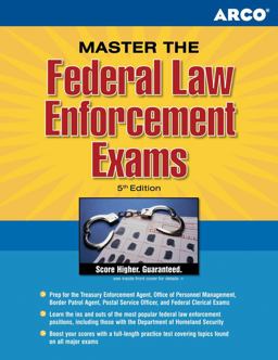 Master the Federal Law Enforcement Exams