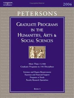 Peterson's Graduate Programs in the Humanities, Arts and Social Sciences