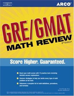 GRE/GMAT Math Review The Preparation You Need to Score High 6th 9780768918311 Front Cover