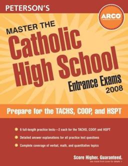 Master the Catholic High School Entrance Exams 2008