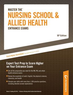 Master the Nursing School and Allied Health Entrance Exams