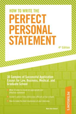 How to Write the Perfect Personal Statement How to Write the Perfect Personal Statement