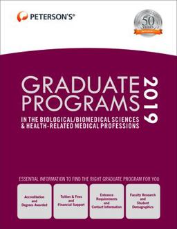 Graduate Programs in the Biological/Biomedical Sciences and Health-Related Medical Professions 2019 (Grad 3)