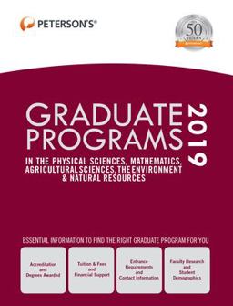 Graduate Programs in the Physical Sciences, Mathematics, Agricultural Sciences, the Environment and Natural Resources 2019 (Grad 4)