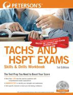 Peterson's TACHS and HSPT Exams Skills and Drills Workbook