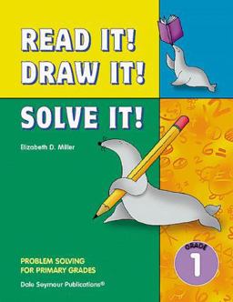 Read It! Draw It! Solve It!