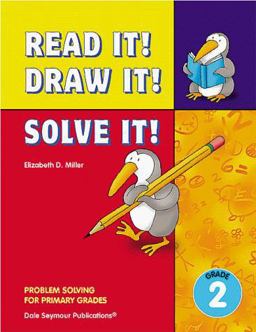 Read It! Draw It! Solve It!