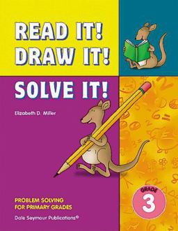 Read It! Draw It! Solve It!