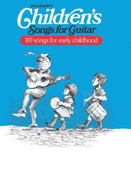 Children's Songs for Guitar 100 Songs for Early Childhood  9780769212746 Front Cover