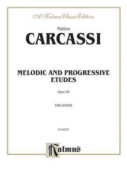 Melodic and Progressive Etudes, Op. 60  9780769213040 Front Cover