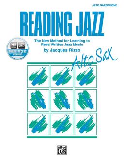Reading Jazz The New Method for Learning to Read Written Jazz Music (Alto Sax), Book and CD 2nd 9780769214252 Front Cover