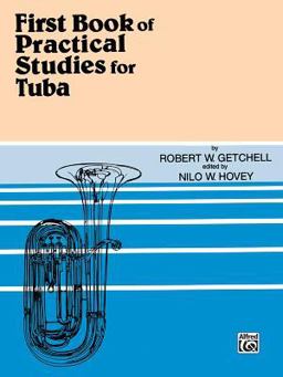 Practical Studies for Tuba, Bk 1  9780769222653 Front Cover