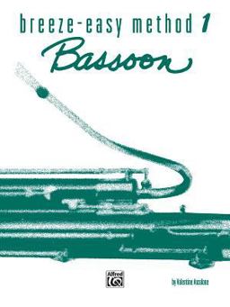 Breeze-Easy Method for Bassoon, Bk 1  9780769225685 Front Cover