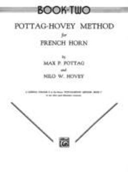Pottag-Hovey Method for French Horn, Bk 2  9780769228662 Front Cover
