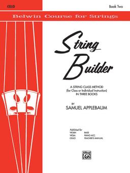 String Builder, Bk 2 A String Class Method (for Class or Individual Instruction) - Cello  9780769231334 Front Cover