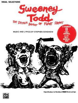 Sweeney Todd (the Demon Barber of Fleet Street) (Vocal Selections)