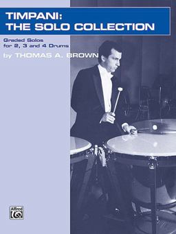 Timpani -- the Solo Collection