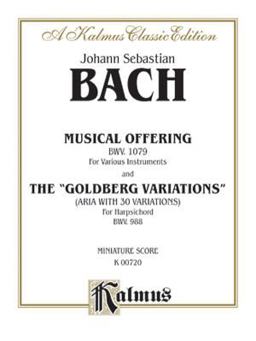 The Musical Offering and the "Goldberg Variations"