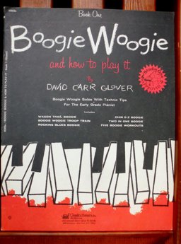 Boogie Woogie and How to Play It, Bk 1